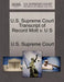 U.S. Supreme Court Transcript of Record Mott V. U S by U. S. Supreme Court