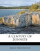 A Century of Sonnets by Samuel Waddington