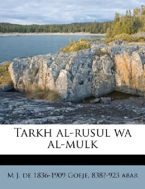 Tarkh al-rusul wa al-mulk: 6 by M. J. De 1836-1909 Goeje, 838?-923 Abar