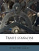 Traité d'analyse: 3 by H. 1841-1908 Laurent