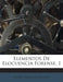 Elementos De Elocuencia Forense, 1 by Pedro Sainz De Andino