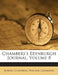 Chambers's Edinburgh Journal; Volume 8 by Robert Chambers, William Chambers