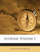 Journal; Volume 1 by Institute Of Metals