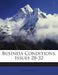 Business Conditions, Issues 28-32 by Anonymous