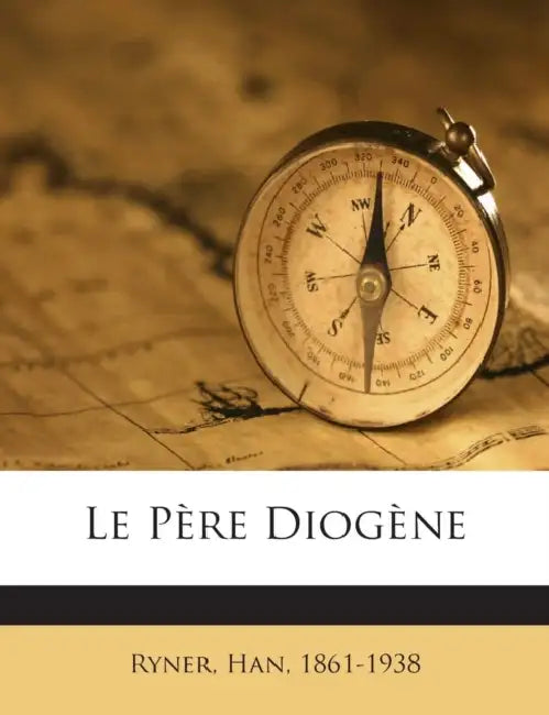 Le Père Diogène by Hans Ryner