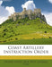 Coast Artillery Instruction Order by United States War Dept General