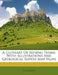 A Glossary Of Mining Terms: With Illustrations And Geological Survey Map Signs by Anonymous