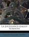 La Jouissance Gallo-Romaine by Louis Jules 1858 Gastine