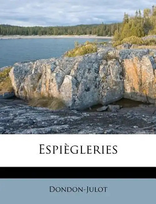 Espi Gleries by Dondon-Julot