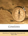 Comedies by Theodore De Banville