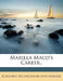 Marilla Maud's Career.. by Helen Gaylord