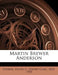 Martin Brewer Anderson by Henry C. Vedder