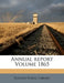 Annual Report Volume 1865 by Boston Public Library
