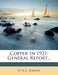 Copper in 1921: General Report... by H. a. C. Jenison