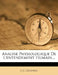 Analyse Physiologique De L'entendement Humain... by J. -C Collineau