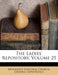 The Ladies' Repository; Volume 25 by Methodist Episcopal Church General Conf