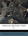 Annual Report, Part 1... by Massachusetts Division of Insurance, Massachusetts Insurance Dept