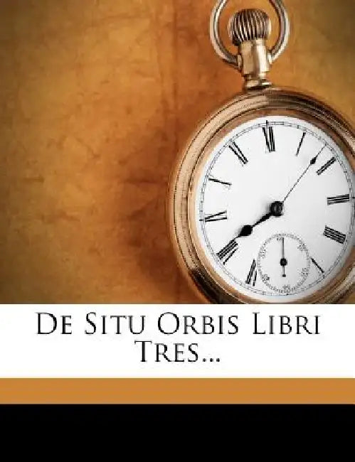 De Situ Orbis Libri Tres by Pomponius Mela, Abraham Gronovius