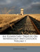 An Elementary Treatise On Mineralogy And Geology; Volume 1 by Parker Cleaveland
