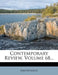 Contemporary Review; Volume 68 by Anonymous