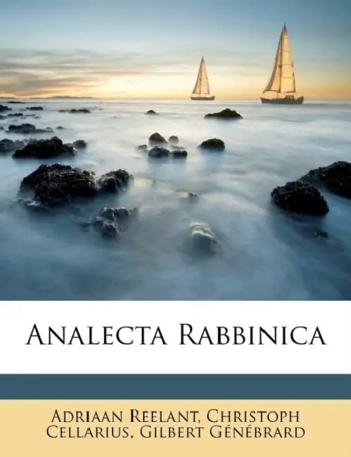 Analecta Rabbinica by Adriaan Reelant, Christoph Cellarius, Gilbert Génébrard
