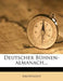 Deutscher Bühnen-Almanach. by Anonymous