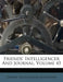 Friends' Intelligencer And Journal; Volume 45 by Friends' Intelligencer Association