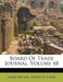 Board Of Trade Journal; Volume 48 by Great Britain Board of Trade