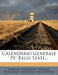 Calendario Generale Pe' Regii Stati... by Sardinia (Kingdom), Sardinia (Kingdom) Ministero Dell'int