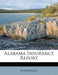 Alabama Insurance Report by Anonymous