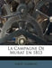 La Campagne de Murat En 1815 by Albert Lumbroso
