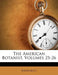 The American Botanist, Volumes 25-26