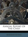 Annual Report of the Chief by Microscopy Division