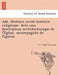Ade . Histoire Civile-Histoire Religieuse. Avec Une Description Architectonique de L'e Glise, Accompagne E de Figures. by J. F. Abbe Fourcade