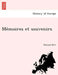 Me Moires Et Souvenirs by Edmond Bire