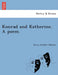 Konrad and Katherine. a Poem. by Henry Schu Billouin