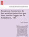 Resu Men Historico de Los Acontecimientos Que Han Tenido Lugar En La Republica, Etc. by Toma S. Mosquera