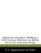 Digital Government: Building a 21st Century Platform to Better Serve the American People by U S Dept of State