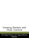 Ginseng Diseases and Their Control by Us Department of Agriculture (Usda)