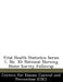 Vital Health Statistics Series 1, No. 30: National Nursing Home Survey Followup by Centers for Disease Control and Preventi