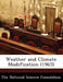 Weather and Climate Modification (1965) by The National Science Foundation
