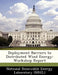 Deployment Barriers to Distributed Wind Energy: Workshop Report by National Renewable Energy Laboratory (Nr