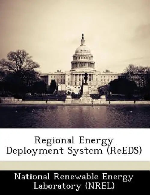 Regional Energy Deployment System (Reeds) by National Renewable Energy Laboratory (Nr