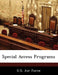 Special Access Programs by U. S. Air Force