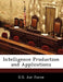 Intelligence Production and Applications by U. S. Air Force