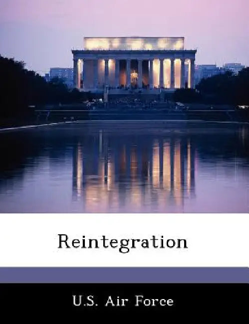 Reintegration by U. S. Air Force