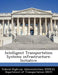 Intelligent Transportation Systems Infrastructure: Initiative by D Federal Highway Administration (Fhwa)