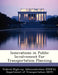 Innovations in Public Involvement for Transportation Planning by D Federal Highway Administration (Fhwa)