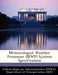 Meteorologist Weather Processor (Mwp) System Specification by D Federal Highway Administration (Fhwa)