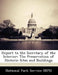 Report to the Secretary of the Interior: The Preservation of Historic Sites and Buildings by National Park Service